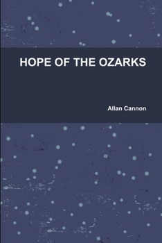 Paperback Hope of the Ozarks Book