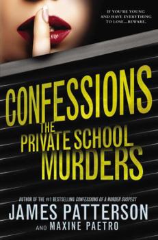 Hardcover Confessions: The Private School Murders Book