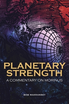 Paperback Planetary Strength: A Commentary on Morinus Book