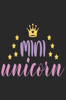 Mini Unicorn (Unicorn Journal Notebook): unicorn journal, unicorn notebook, unicorn journal amazon, unicorn journal with lock, unicorn journal for ... of activity , unicorn journal sketchbook