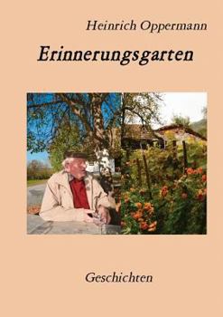 Paperback Erinnerungsgarten: Geschichten [German] Book