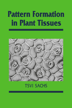 Paperback Pattern Formation in Plant Tissues Book