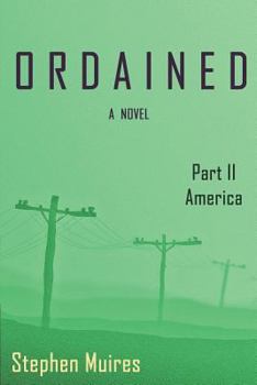 Paperback Ordained: Part II America Book