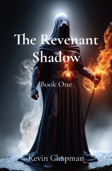 Paperback The Revenant Shadow: Book One Book