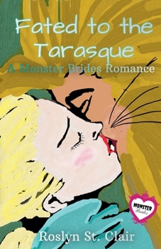 Paperback Fated to the Tarasque Book