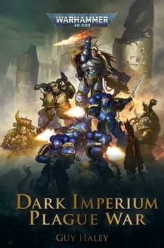 Plague War - Book #2 of the Dark Imperium