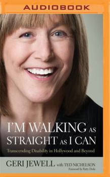 I'm Walking as Straight as I Can: Transcending Disability in Hollywood and Beyond
