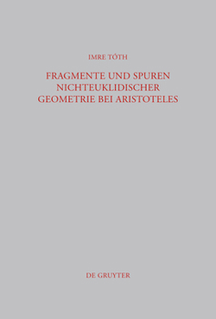 Hardcover Fragmente und Spuren nichteuklidischer Geometrie bei Aristoteles [German] Book