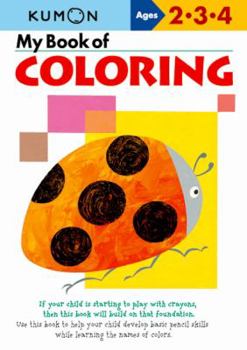 Paperback My Book of Coloring: Ages 2-3-4 Book