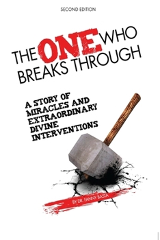 Paperback The One Who Breaks Through Book