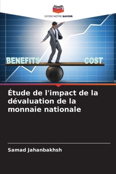 Paperback Étude de l'impact de la dévaluation de la monnaie nationale [French] Book