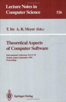 Paperback Theoretical Aspects of Computer Software: International Conference Tacs '91, Sendai, Japan, September 24-27, 1991. Proceedings Book