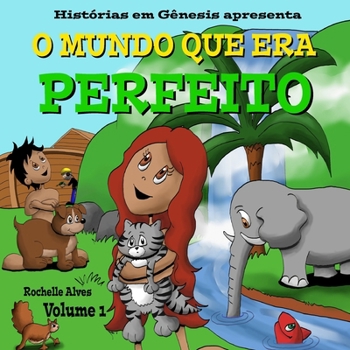 Paperback O mundo que era perfeito volume 1 [Portuguese] Book