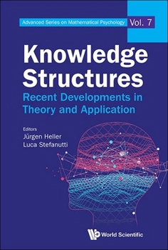 Hardcover Knowledge Structures: Recent Developments in Theory and Application Book