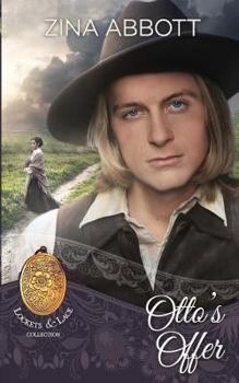 Otto's Offer - Book #3 of the Lockets & Lace