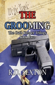 Paperback The Oath Keeper Trilogy - Book Two - The Grooming Book