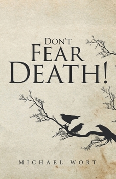 Paperback Don't Fear Death! Book