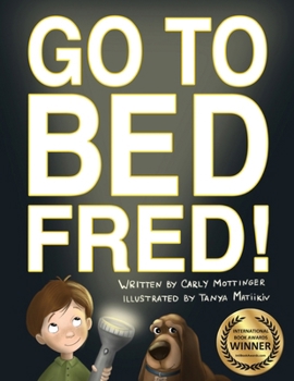 Paperback Go to Bed, Fred! Book