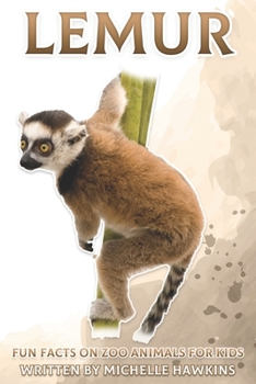 Paperback Lemur: Fun Facts on Zoo Animals for Kids #22 Book