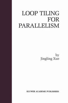 Paperback Loop Tiling for Parallelism Book