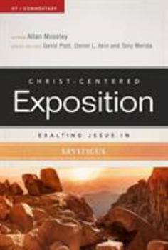 Exalting Jesus in Leviticus - Book  of the Christ-Centered Exposition