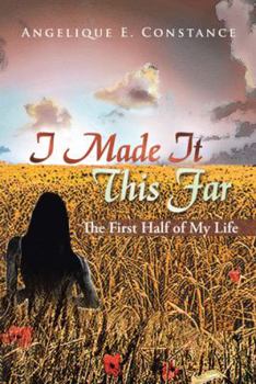 Paperback I Made It This Far: The First Half of My Life Book