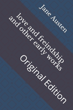 Paperback love and freindship and other early works: Original Edition Book