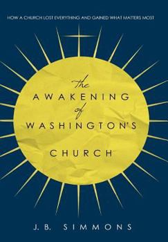 Hardcover The Awakening of Washington's Church Book