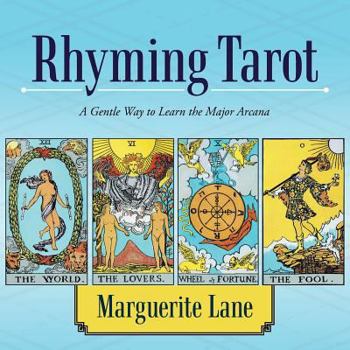 Paperback Rhyming Tarot: A Gentle Way to Learn the Major Arcana Book