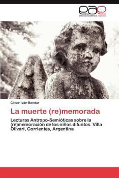 Paperback La muerte (re)memorada [Spanish] Book