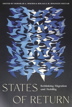 Paperback States of Return: Rethinking Migration and Mobility Book