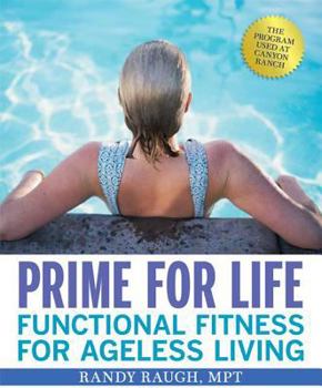Hardcover Prime for Life: Functional Fitness for Ageless Living Book