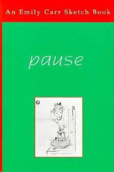 Hardcover Pause: A Sketch Book