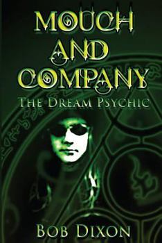 Paperback Mouch and Company: The Dream Psychic Book