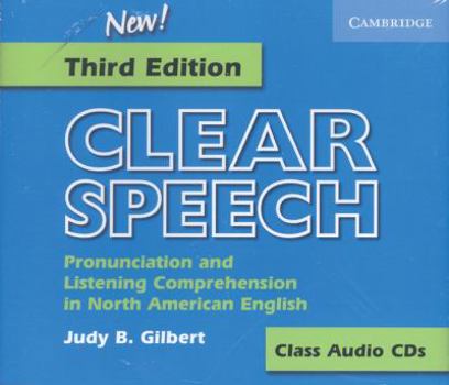 Audio CD Clear Speech Class Audio CDs (3): Pronunciation and Listening Comprehension in American English Book