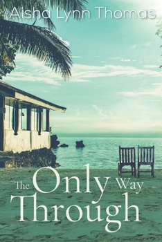 Paperback The Only Way Through Book