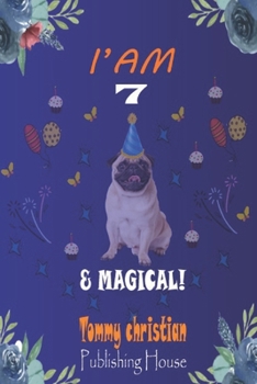 Paperback I am 7 & magical: A coloring book with different type design gift for every birthday boys & girls for applying different color to differ Book