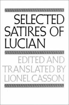 Paperback Selected Satires of Lucian Book
