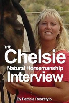Paperback Chelsie Natural Horsemanship Interview Book