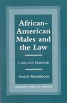 Paperback African-American Males and the Law: Cases and Material Book