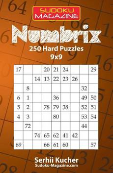 Paperback Numbrix - 250 Hard Puzzles 9x9 Book