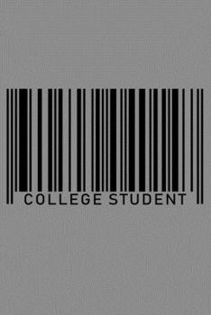 Paperback Notebook: College Student University Students Major Uni Barcode Job Black Lined Journal Writing Diary - 120 Pages 6 x 9 Book
