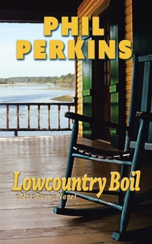 Paperback Lowcountry Boil: A Mac Burns Novel Book
