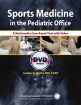 Paperback Sports Medicine in the Pediatric Office: A Multimedia Case-Based Text with Video Book