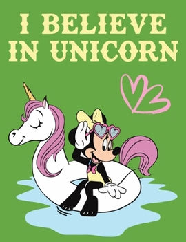 Paperback I Believe in Unicorn: Journal and Notebook for all Unicorn lover- Composition Size (8.5"x11") With Lined Pages, Perfect for Journal and taki Book