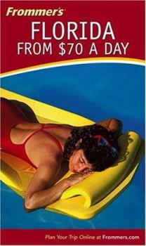 Paperback Frommer's Florida from $70 a Day Book