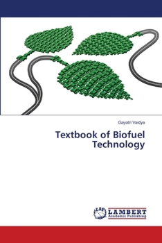 Paperback Textbook of Biofuel Technology Book