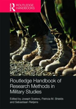 Hardcover Routledge Handbook of Research Methods in Military Studies Book