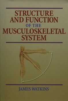 Hardcover Structure and Function of the Musculoskeletal System Book