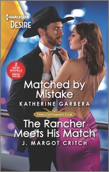 Mass Market Paperback Matched by Mistake & the Rancher Meets His Match Book